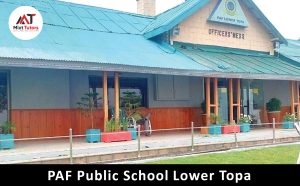 PAF Public School Lower Topa - Top Boarding School in Murree