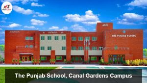 The Punjab School Canal Gardens Campus Top - Rated Educational Schools in Bahria Town Lahore