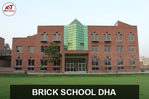 Brick School DHA Campus Lahore