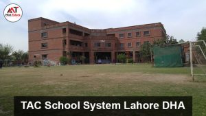 TAC School System DHA Campus, Lahore