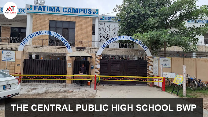 THE CENTRAL PUBLIC HIGH SCHOOL BWP