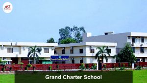 Grand Charter School 10 Best Schools in Model Town Lahore {Top Rated Schools