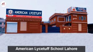 American-Lycetuff-School-Lahore